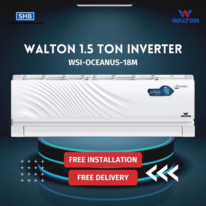 Walton 1.5 TON Inverter WSI-OCEANUS-18M with Free Delivery & Free Installation