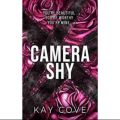 Camera Shy ( Lessons in Love #1 ) ( Book by Kay Cove ) ( Premium Paper and Matte Cover ) Novel. 