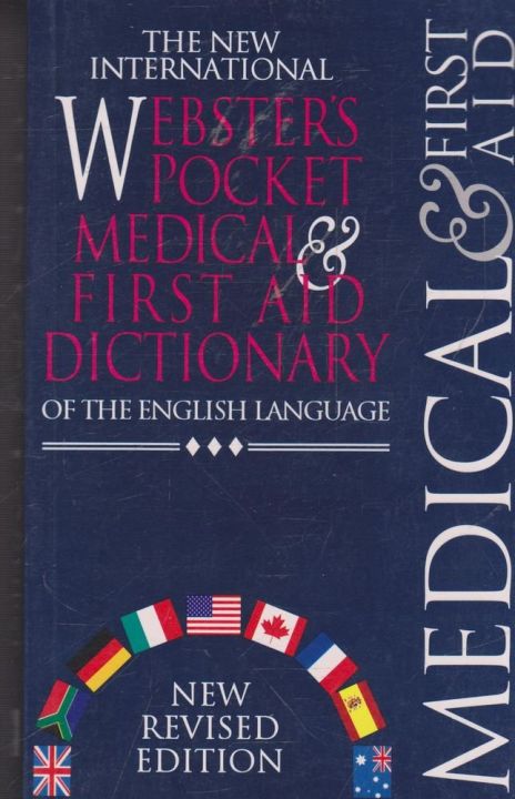 The New International Webster's Pocket Medical & First Aid Dictionary of the English Language