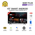 Sony Plus 43 inch Frameless Voice Control Smart LED TV Wi-Fi Full HD 4K Supported Android Television. 