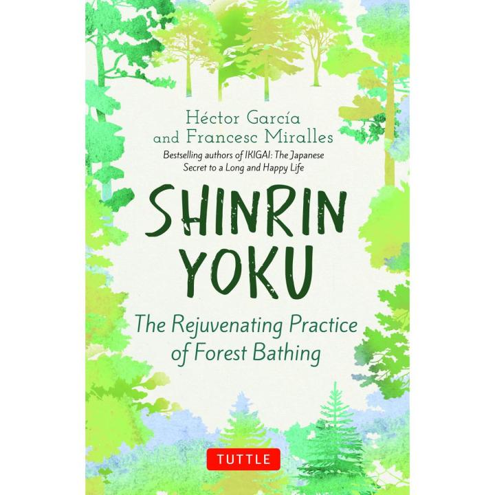 Shinrin Yoku: The Rejuvenating Practice Of Forest Bathing | Daraz.com.bd