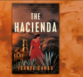 The Hacienda  (  Book by Isabel Cañas  )   (  Premium Paper and Matte Cover  ). 