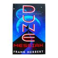 Dune Messiah by Frank Herbert. 