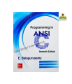 Programming In ANSI C (Seventh Edition) by E - Balagurusamy. 