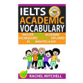 Ielts Academic Vocabulary by Rachel Mitchell. 