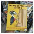 The Woodpecker Method Book by Axel Smith and Hans Tikkanen. 