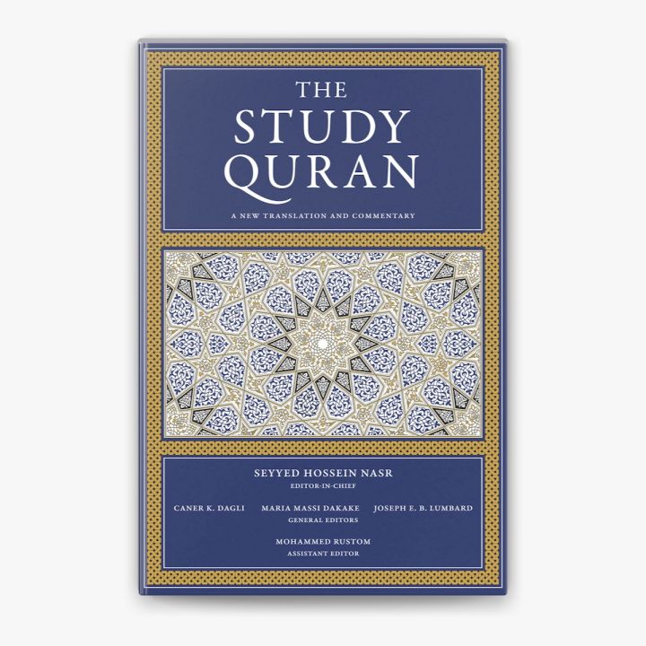 The Study Quran: A New Translation and Commentary by Seyyed Hossein Nasr (Hardcover)