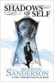 Shadows of Self  ( The Mistborn Saga #5 )  by Brandon Sanderson  ( Premium Paper and Matte Cover ). 
