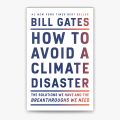 How to Avoid a Climate Disaster by Bill Gates (Premium Print | Paperback). 