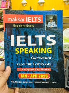 Makkar IELTS Speaking January to April 2026