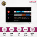 Singer Android TV  E43  SLE43A5000GOTV. 