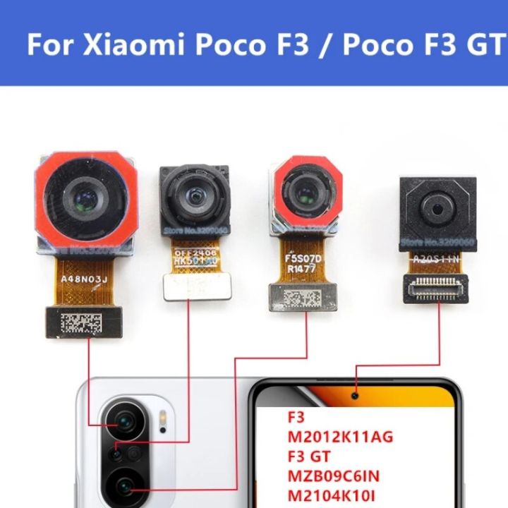 Front Rear Back Camera For Xiaomi Poco F3 / Mi F3 GT Facing Camera Module Flex Cable Replacement Spare Parts