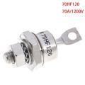1 x 70HF120 70A 1200V High power rectifier metal stud type rectifier diodes. 