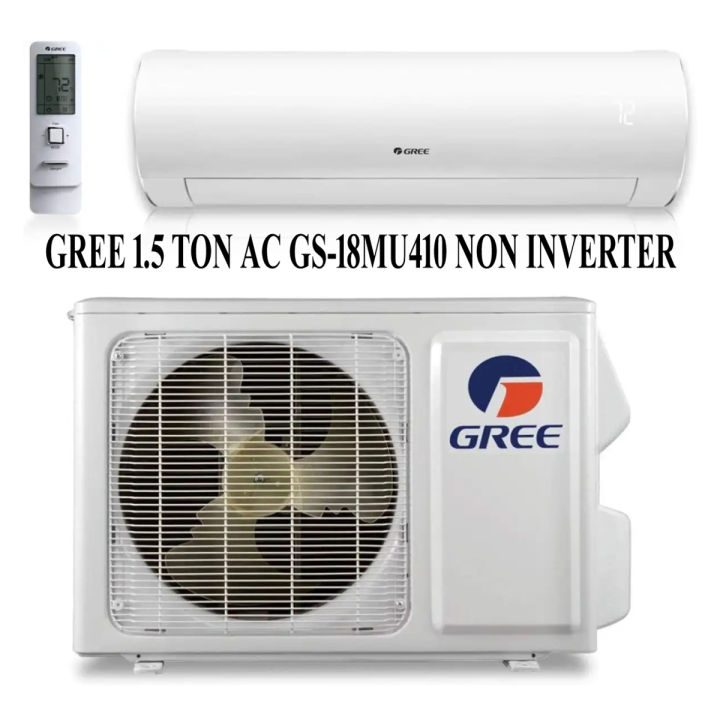 Gree 1.5 Ton Ac Gs-18Mu410 Model Non Inverter Official Warryntee
