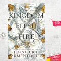 A Kingdom of Flesh and Fire: A Blood and Ash Novel (Blood And Ash Series) by Jennifer L. Armentrout. 
