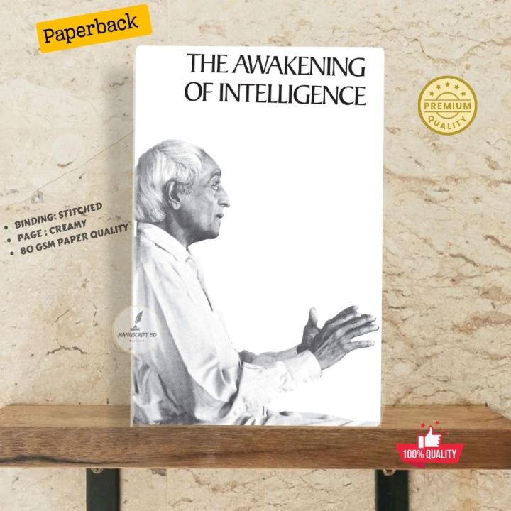 The awakening of intelligence Book by Jiddu Krishnamurti - Premium - Paperback