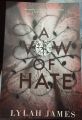 A Vow Of Hate: An Arranged Marriage Romance by Lylah James. 