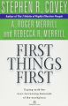 First Things First Paperback. 