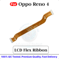 Main Motherboard (Main to SUB Board) Flex Cable for Oppo Reno 4 Main LCD (Display) Flex Cable. 