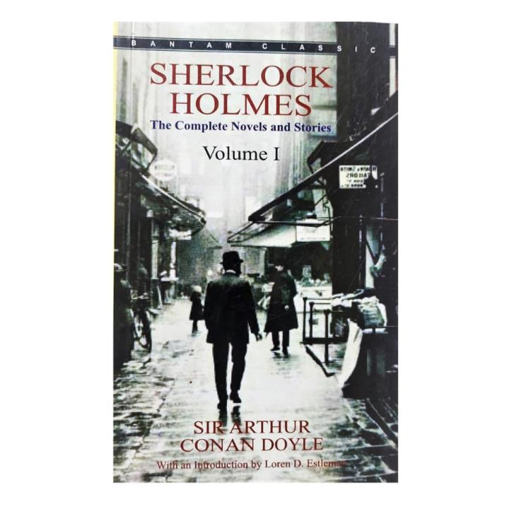 Sherlock Holmes : The Complete Novels and Stories ( volume- I )