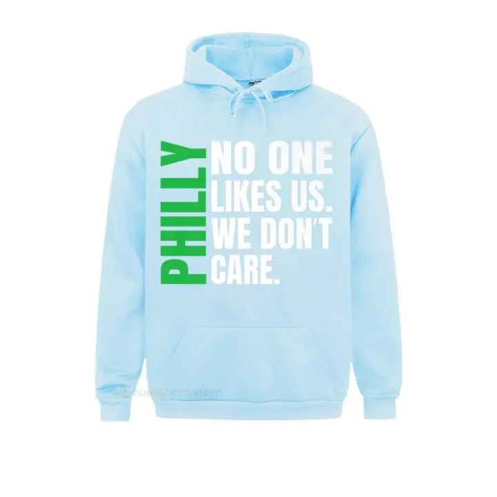 Philadelphia%20No%20One%20Likes%20Us%20We%20Don't%20Care%20Philly%20T%20Shirts%20Sweatshirts%20Fall%20Hoodies%20On%20Sale%20Harajuku%20Hooded%20Pullover%20Outdoor%20Men%20-%20Image%202