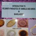 Introduction to Helminth Parasites of Animals Birds in Bangladesh By Md. Hafesur Rahman, Sabbir Ahmed & Md. Motahar Hussain Mondol. 