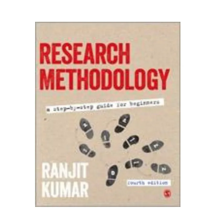 Research%20Methodology:%20A%20Step-by-Step%20Guide%20for%20Beginners%20Fourth%20Edition%20by%20Ranjit%20Kumar%20-%20Image%202