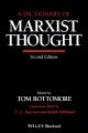 A Dictionary of Marxist Thought By Tom Bottomore, Laurence Harris, V. G. Kiernan & Ralph Miliband. 