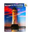Managerial Accounting by Garrison, Noreen, Brewer (16th Edition). 