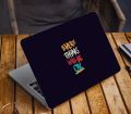 Everything Will Be ok Premium Laptop Sticker AR-5624. 