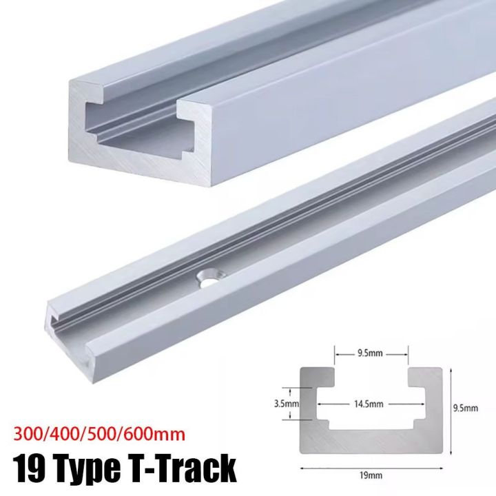 1Pcs Durable Slide Guide Rail T-Track T Slider Fixture Slot Slide 300-600mm T-Slot Track 19 Type 19x9.5mm Aluminium Alloy Woodworking Bench T Slot