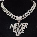 Men Women Hip Hop NEVER GIVE UP Pendant Necklace 13mm Crystal Cuban Chain HipHop Iced Out Bling Necklaces Fashion Charm Jewelry.