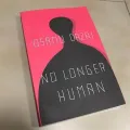 No Longer Human by Osamu Dazai - Premium Quality - Paperback. 