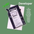 Developer D-2505 for TOSHIBA photocopy e Studio 2523A/2523AD/2323AM/2323AMW/2329A/2823AM/2303A/2309A/2809A/2006/2007/2306/2307.