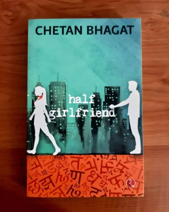 Half%20Girlfriend%20by%20Chetan%20Bhagat%20-%20Image%202