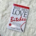 Why Men Love Bi/tches by Sherry Argov - Premium - Paperback. 