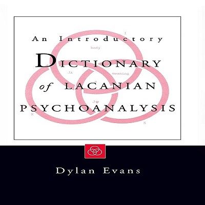 An Introductory Dictionary of Lacanian Psychoanalysis - Premium Quality