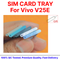 For Vivo V25E Sim Tray and SD Card Slot with Ejector Pin Replacement Parts.