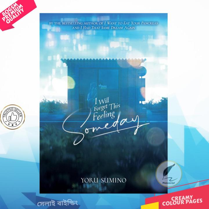 I%20Will%20Forget%20This%20Feeling%20Someday%20(Light%20Novel)%20Novel%20by%20Yoru%20Sumino%20-%20Image%207