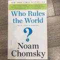 Who Rules the World? by Noam Chomsky. 