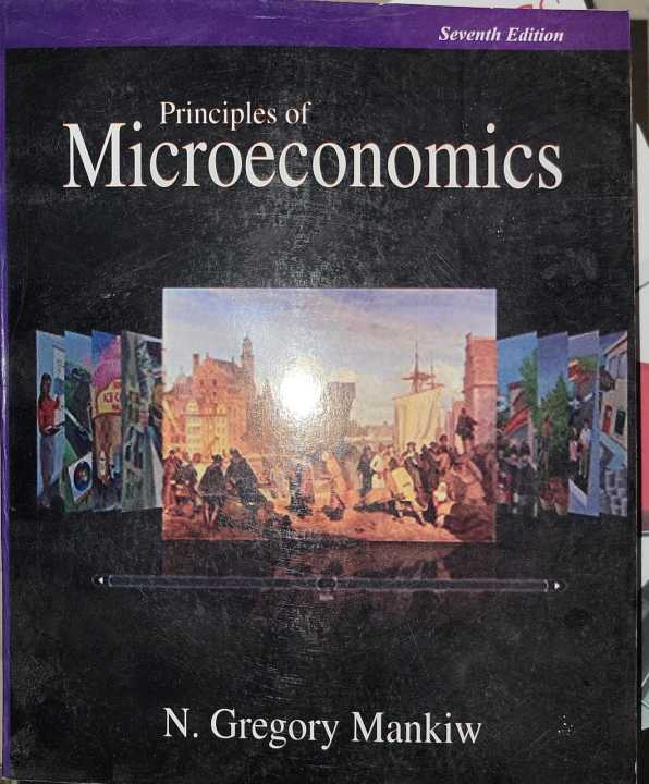 Principles of Microeconomics By N. Gregory Mankiw