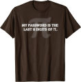 "My Password is " Funny Math Nerd T-shirt for Teachers Cotton Party Tops Tees Faddish Men T Shirts Design. 