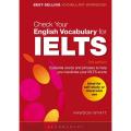 Check Your English Vocabulary For Ielts By Rawdon Wyatt. 