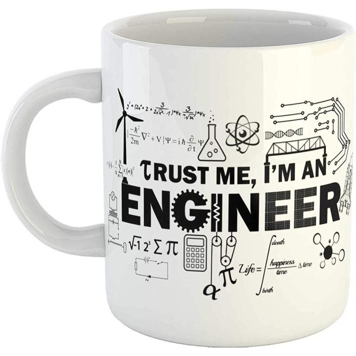 Trust Me I'M An Engineer Funny Mug- Ceramic White Coffee Mug For Engineers Inte-5036 - Coffee Mug