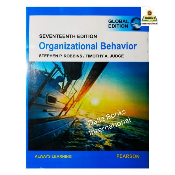 Organizational Behavior Book (17th Edition)