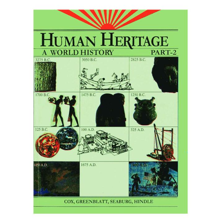 Human Heritage: A World History (Part 2)
