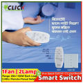 Click Smart Remote Control Fan Regulator Two Light ON OFF Control Switch System with Manual Switch Options. 