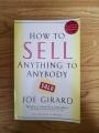 How to Sell Anything to Anybody by Joe Girard - Paperback. 