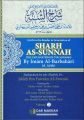 Sharh As-Sunnah (Vol 1&2) by Imam al-Barbahaaree (Paperback-premium). 