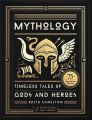 Hachette India Mythology: Timeless Tales Of Gods And Heroes, 75th Anniversary Illustrated Edition Hardcover. 